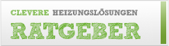 Ratgeber "wissenswertes &uuml;ber clevere heizungsl&ouml;sungen"